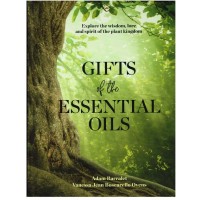 GIFTS OF THE ESSENTIAL OILS – ENGLISH