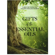 GIFTS OF THE ESSENTIAL OILS – Inglise keeles